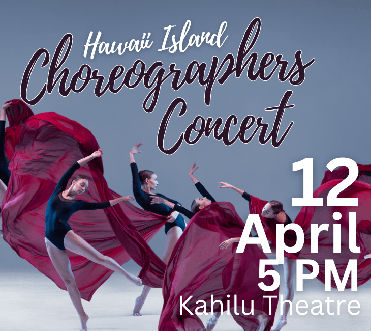 Dancers in black costumes perform with red fabric. Text: "Hawaii Island Choreographers Concert, 12 April, 5 PM, Kahilu Theatre.