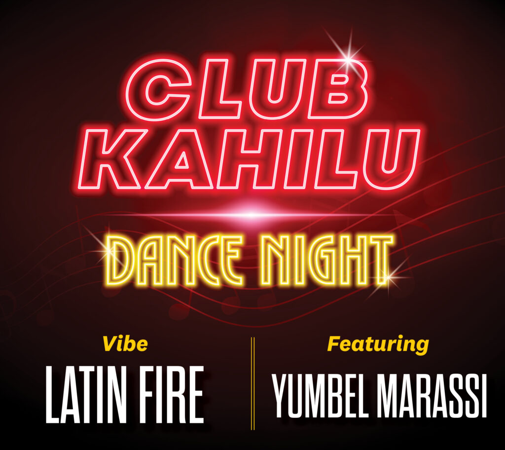 A neon-style sign reads "Club Kahilu Dance Night" with "Vibe Latin Fire" and "Featuring Yumbel Marassi" in bold letters on a dark background with musical notes.