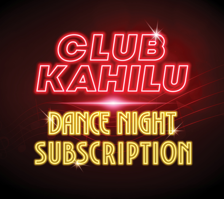Neon sign with “CLUB KAHILU” in red and “DANCE NIGHT SUBSCRIPTION” in yellow on a dark background.