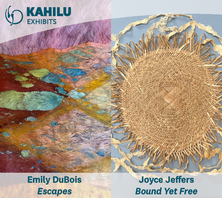 Split image promoting “Kahilu Exhibits”; left side shows colorful fiber artwork by Emily DuBois, titled "Escapes." Right side displays woven piece by Joyce Jeffers, titled "Bound Yet Free.