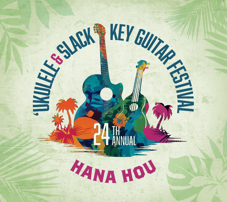 Colorful guitars and tropical plants illustrate a poster for the 24th Annual ‘Ukulele & Slack Key Guitar Festival, with the words “Hana Hou” at the bottom.
