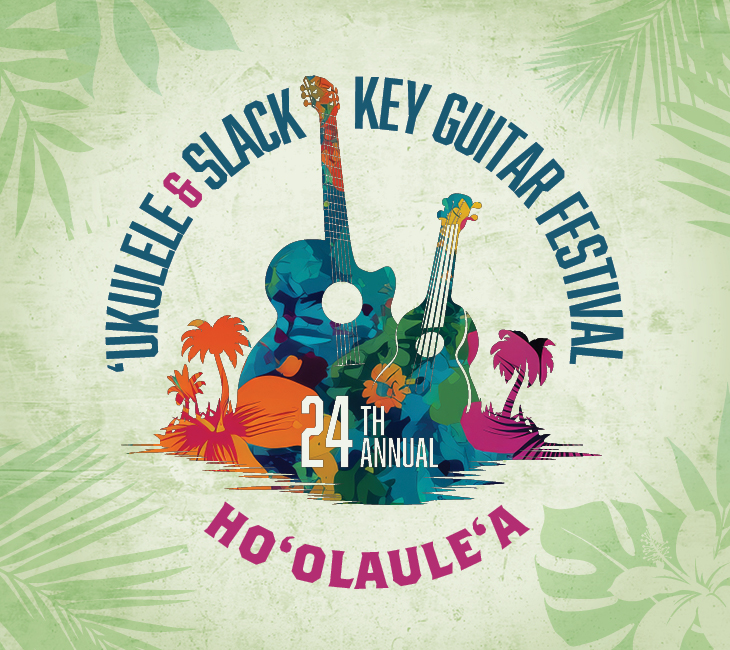Festival poster with two colorful guitars, palm trees, and text reading “’Ukulele & Slack Key Guitar Festival, 24th Annual Ho’olaule’a” on a green textured background.