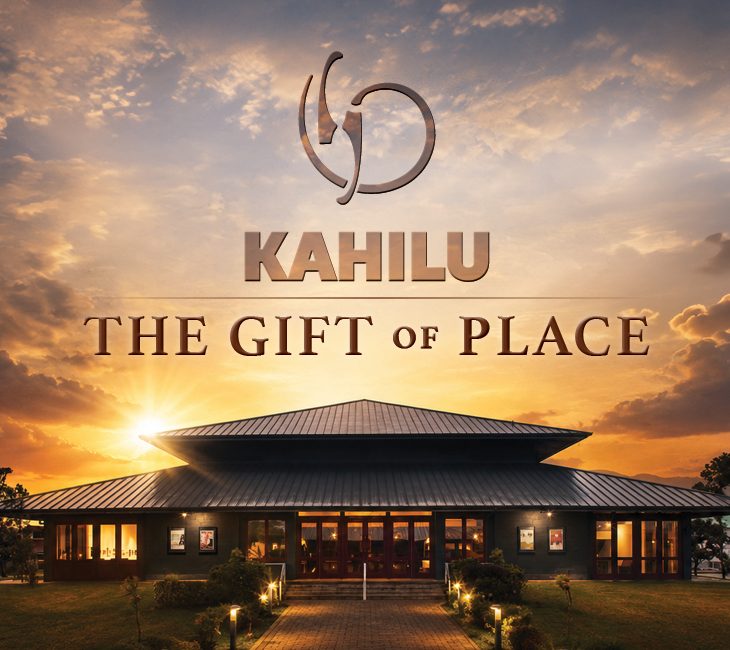 A modern building with a peaked roof is shown at sunset with the text “Kahilu The Gift of Place” and a circular logo above it.