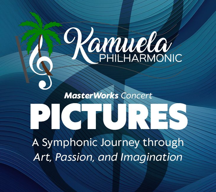 Kamuela Philharmonic "MasterWorks Concert: PICTURES" poster with a palm tree, treble clef, and abstract blue background. Text describes a symphonic journey through art, passion, imagination.