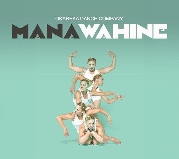 Promotional image for Okareka Dance Company's "Mana Wahine" featuring five dancers in white performing interconnected poses on a gradient turquoise background.