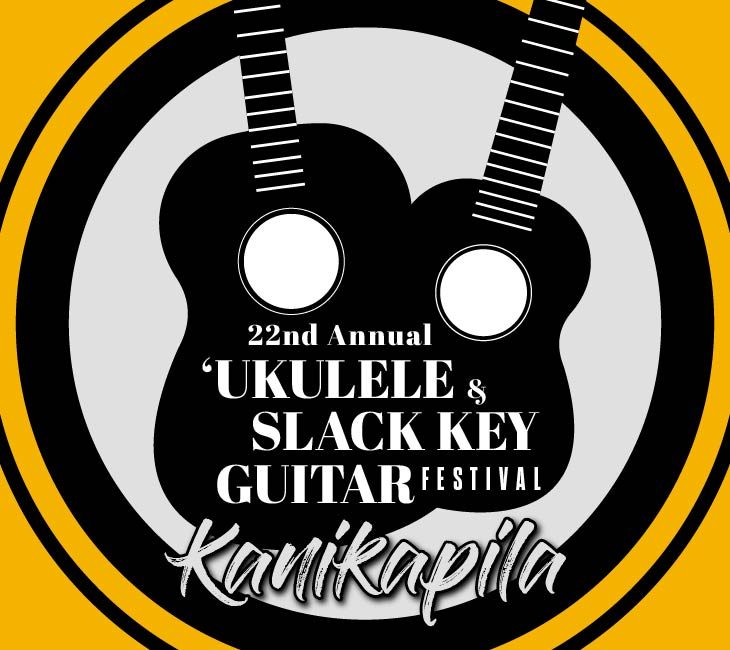 Poster for the 22nd Annual 'Ukulele & Slack Key Guitar Festival Kanikapila, featuring two guitar silhouettes and a circular design.